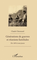 Générations de guerres et réunions familiales