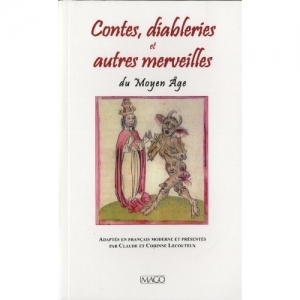 Contes, diableries et autres merveilles du Moyen Âge