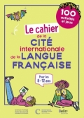 Le Cahier de la cité internationale de la langue française