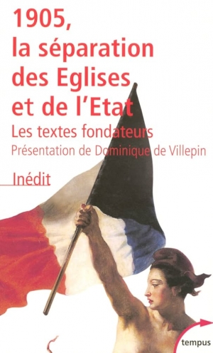 1905, la séparation des Églises et de l’État: les textes fondateurs