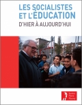 Les socialistes et l’éducation d’hier à aujourd’hui
