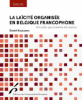 La laïcité organisée en Belgique francophone