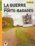 La guerre sur le porte-bagages 1940