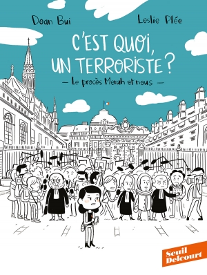 C’est quoi, un terroriste? Le procès Merah et nous