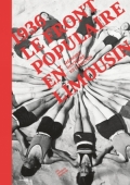 1936, Le Front populaire en Limousin: Mémoire ouvrière en Limousin