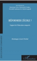 Réformer l’école? L’apport de l’éducation comparée