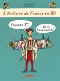 L’histoire de France en BD, François Ier et la Renaissance