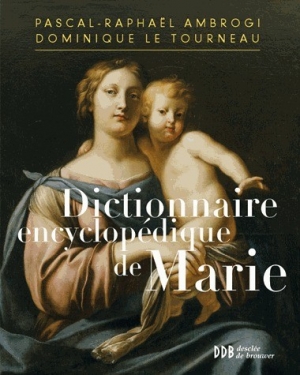 Dictionnaire encyclopédique de Marie