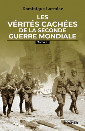 Les vérités cachées de la Seconde Guerre mondiale, 2