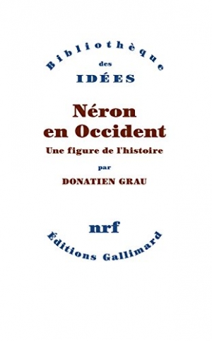 Néron en Occident : une figure de l’histoire