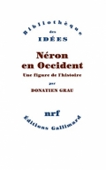 Néron en Occident : une figure de l’histoire