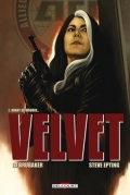 Velvet, 2 Avant de mourir
