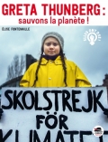 Greta Thunberg: Sauvons la planète