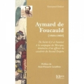 Aymard de Foucauld (1824-1863) - De Saint Cyr et Saumur à la campagne du Mexique - Itinéraires d'un officier de cavalerie du second empire