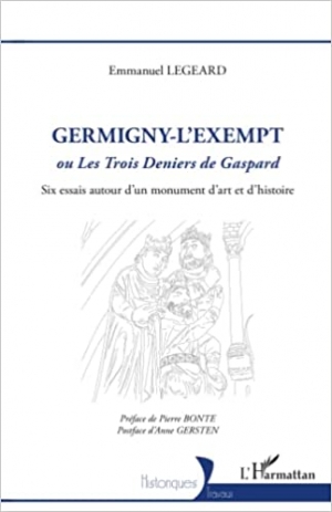 GERMIGNY-L'EXEMPT ou Les Trois Deniers de Gaspard