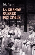 La Grande Guerre des civils (1914-1919)