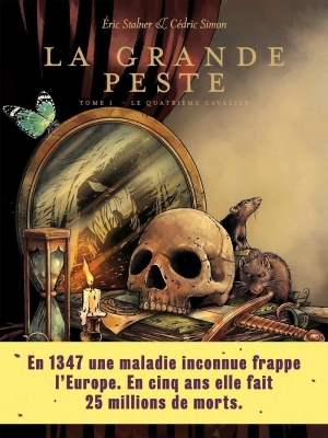 La Grande Peste, 1 Le quatrième cavalier