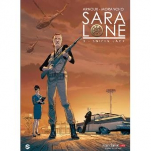 Sara Lone, 3 Sniper Lady