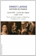 Histoire de France Lavisse T15 Louis XIV et la fin du règne (1684-1715)