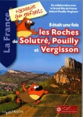 Il était une fois les Roches de Solutré, Pouilly et Vergisson