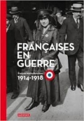 Françaises en guerre 1914-1918