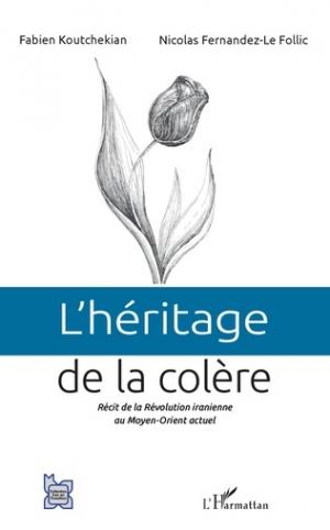 L’héritage de la colère