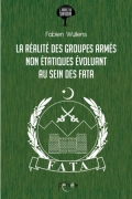 La réalité des groupes armés non étatiques évoluant au sein des FATA