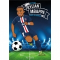 Tous champions ! - Kylian Mbappé - Mission coupe du monde