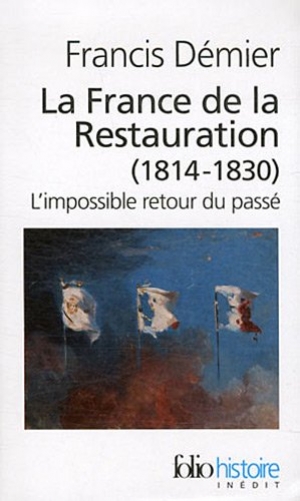 La France de la Restauration (1814-1830)