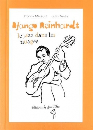 Django Reinhardt, le jazz dans les nuages