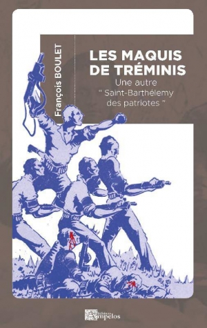 Les maquis de Trémins: Une autre 