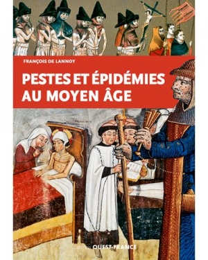 Pestes et épidémies au Moyen-Âge