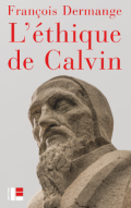 L’éthique de Calvin