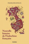 Nouvelle histoire de l’Indochine française