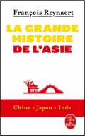 La grande histoire de l'Asie