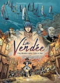 La Vendée: Une histoire entre terre et mer
