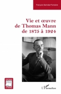 Vie et œuvre de Thomas Mann de 1875 à 1924