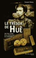 Le trésor de Huê : une face cachée de la colonisation