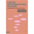 Laïcité, discriminations, racisme