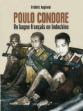 Poulo Condore: Un bagne français en Indochine