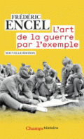 L’art de la guerre par l’exemple