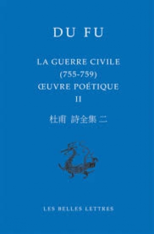 Œuvre poétique, II La guerre civile (755-759)