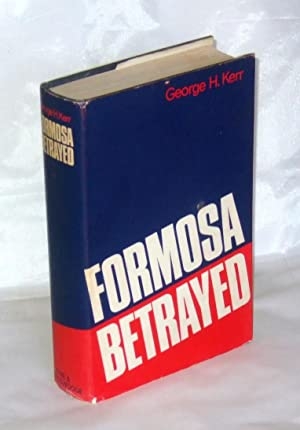 Formosa Betrayed