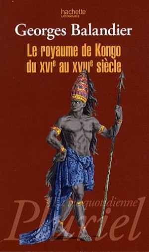 Le royaume de Kongo du XVIe au XVIIIe siècle