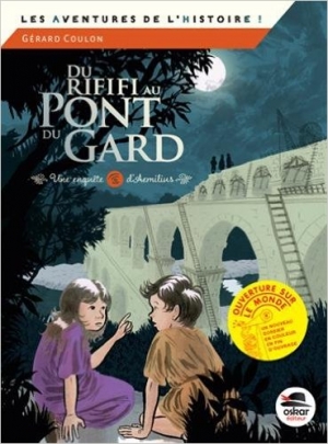 Du rififi au Pont du Gard