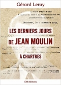 Les derniers jours de Jean Moulin
