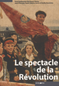 Le spectacle de la Révolution