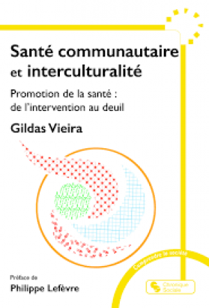 Santé communautaire et interculturalité