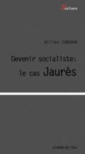 Devenir socialiste : le cas Jaurès