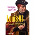 Louis XI le méconnu